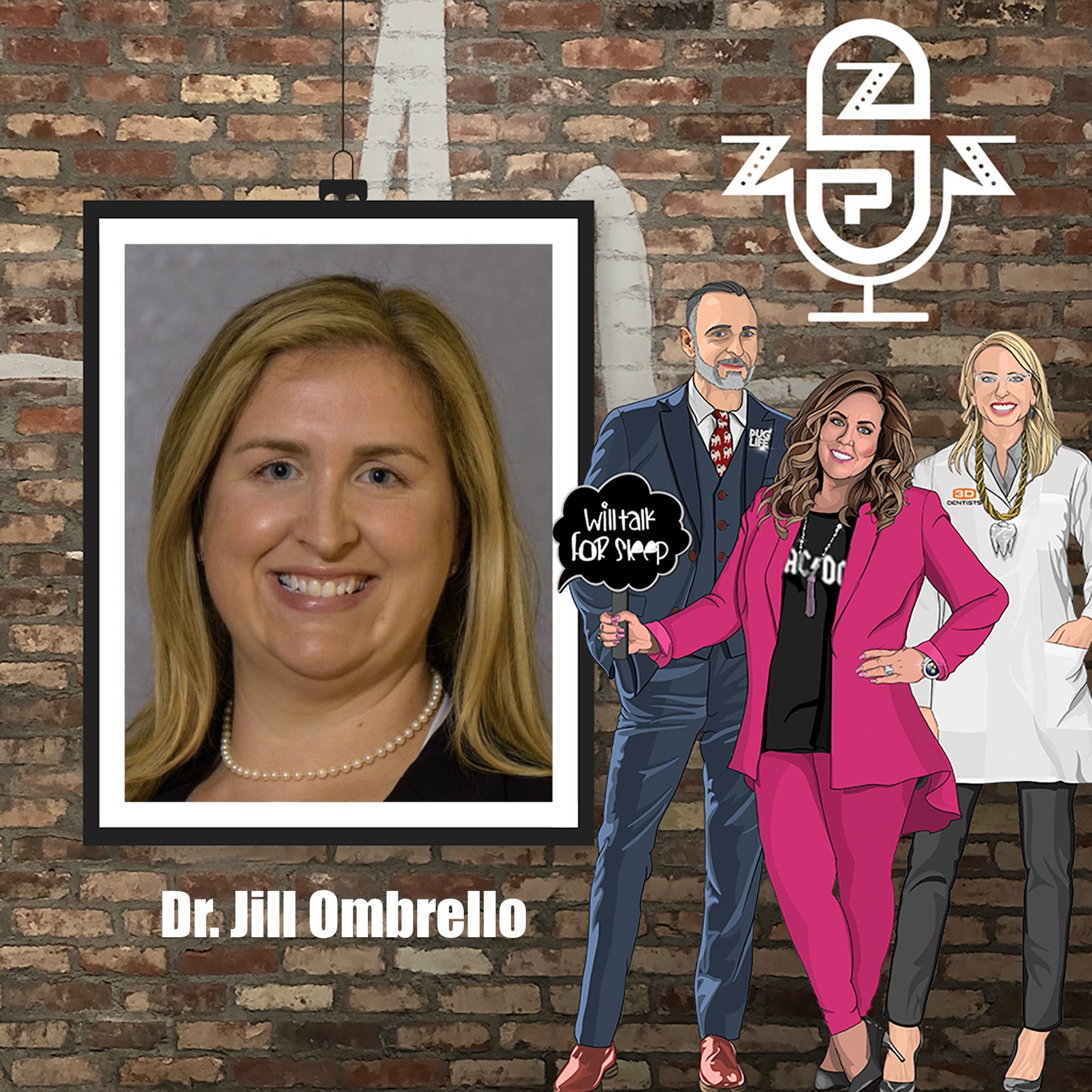 Episode of ZZZ Pack Podcast with Dr. Jill Ombrello